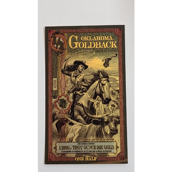 2025 1/2 Oklahoma 1/2000 Troy Ounce 24K Gold Goldback Note