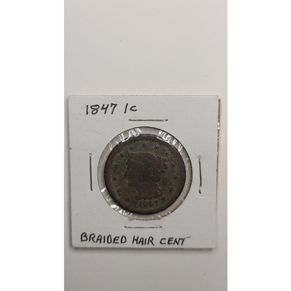 United States 1847 Braided Hair Large Cent