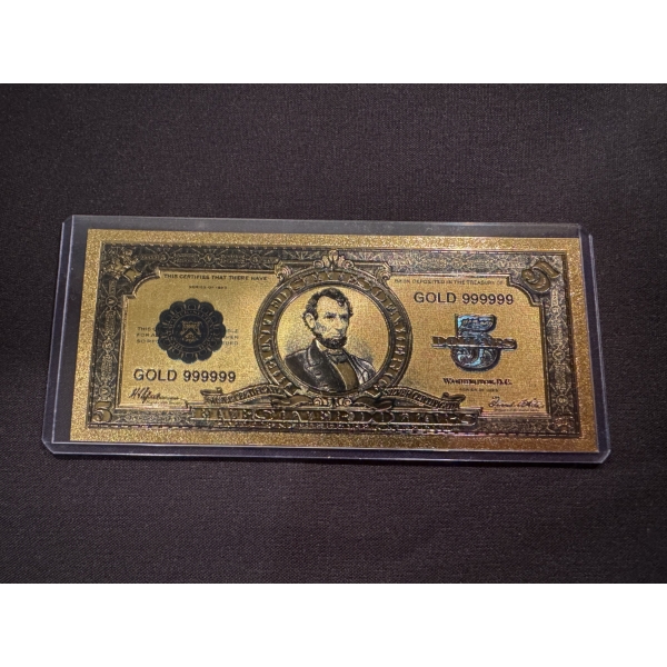 Abraham Lincoln $5.00 Gold Foil .999 - 24K Note In Protective Holder - Mint Condition