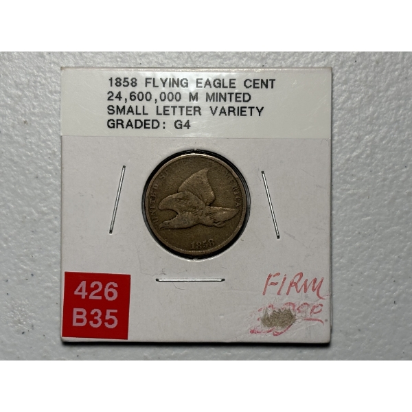 1858 Flying Eagle Cent, Small Letter Variety, Graded G4