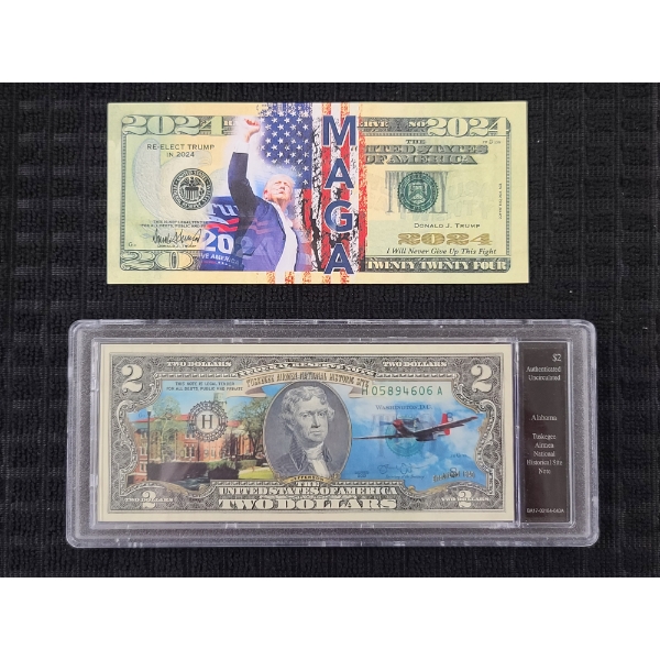 2024 MAGA Trump Commemorative Note & Commemorative Alabama $2 Bill Authenticated Uncirculated 