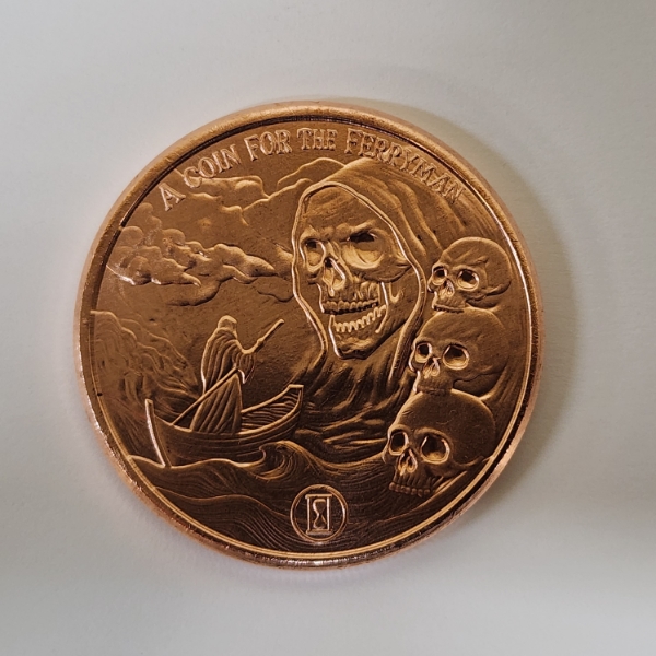"A Coin for the Ferryman" Tales of Old 1 AVDP Ounce .999 Fine Copper Round