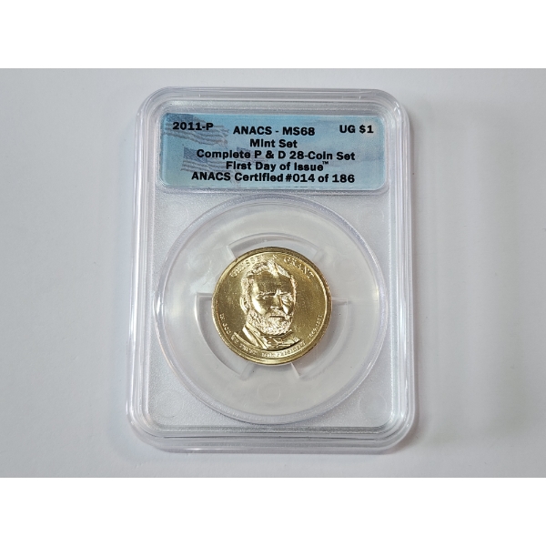 ANACS MS 68 2011 Ulysses S. Grant $1 FDOI