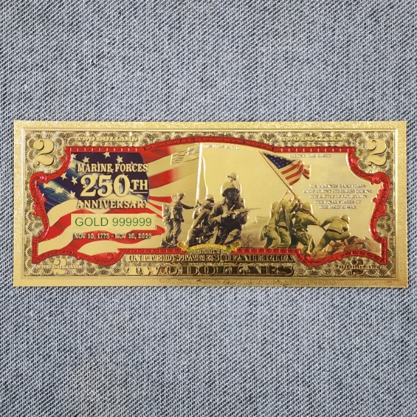 Marine Forces 250th Anniversary Nov 10, 1775 - 2025 ~ Raising Flags ~ 9999 $2 Gold Foil Note ~ MINT