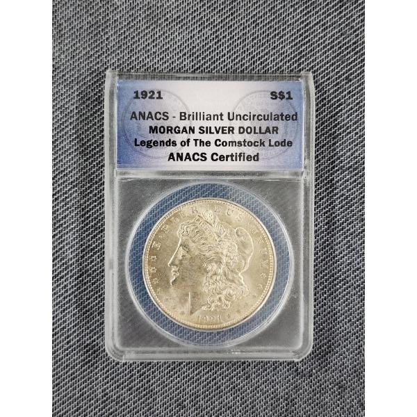 ANACS Brilliant Uncirculated 1921 MORGAN SILVER DOLLAR Legends of the Comstock Lode ~ANACS CERTIFIED