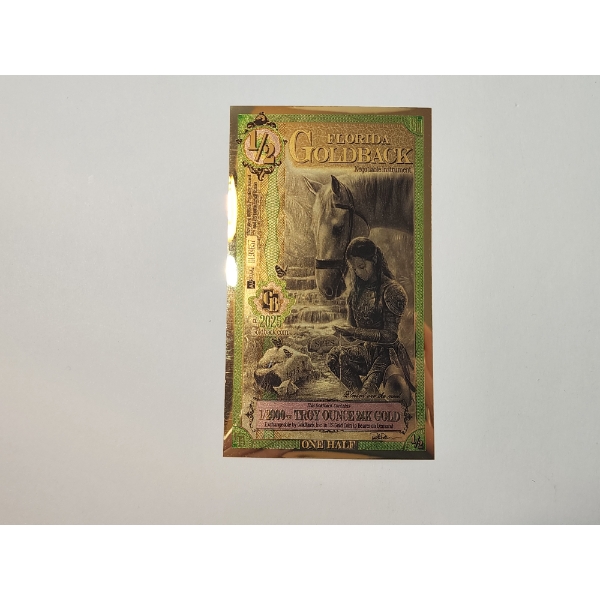 2025 Florida 1/2 Goldback Note 1/2000 Troy Ounce 24K Gold