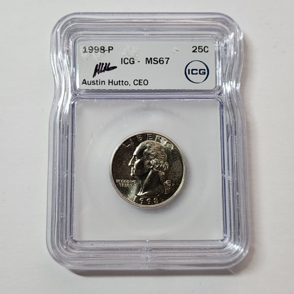 ICG Graded MS67 United States 1998-P Washington Quarter Signed by Austin Hutto