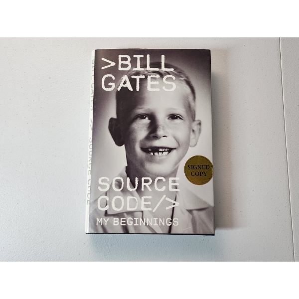 Bill Gates SIGNED COPY - Source Code: My Beginnings by Bill Gates Hard Cover Book