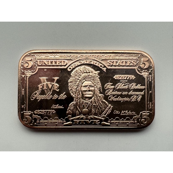 RARE Lakota Chief '$5 Silver Certificate' 1 AVDP oz .999 Fine Copper Bar - Mint