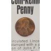 Image 6 : (6) Uncirculated 1974 Third Party Counterstamped Lincoln-Kennedy Novelty Pennies