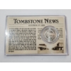 Image 1 : "Tombstone News" Commemorative Display 1881-S 90% Silver Morgan Dollar 