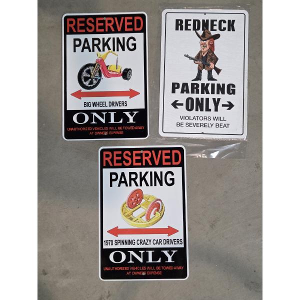 Three Brand New 12''x8'' Tin Decorative Parking Signs 