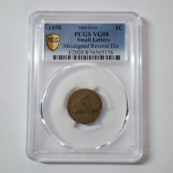 Mint Error 1858 Flying Eagle Cent Small Letters Misaligned Reverse Die – PCGS VG08