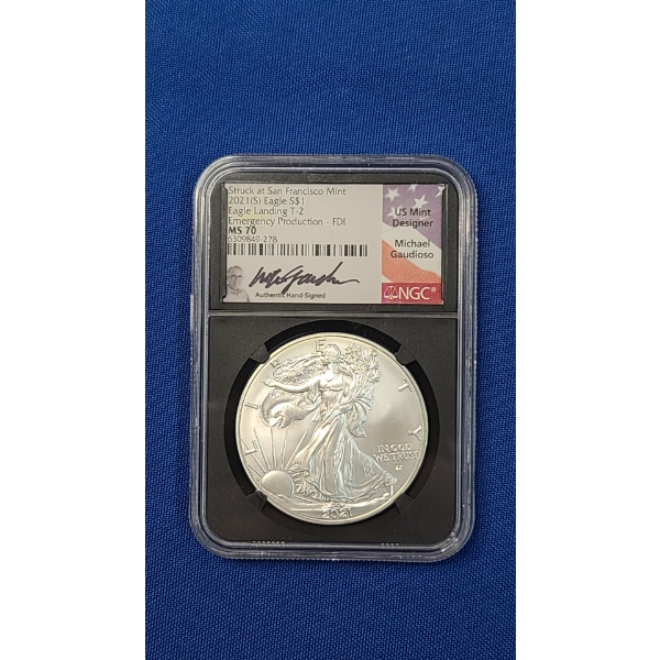 2021-S NGC Eagle Landing T-2 Emergency Production-FDI MS 70 Silver American Eagle -With Signature