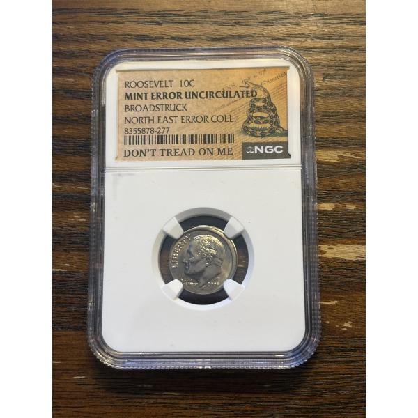 Roosevelt 2005 P -10C Mint Error Uncirculated Broadstruck North East Error Coll - Don't Tread on Me 