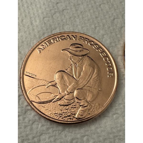 American Prospector .999 Fine Copper Troy Ounce Coin - Mint Condition - Exceptional Coin
