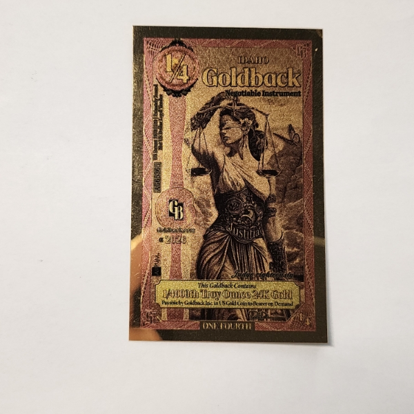 2026 Idaho 1/4 Goldback *Alpha Series* Justitia 1/4000oz 24K Gold Foil Note