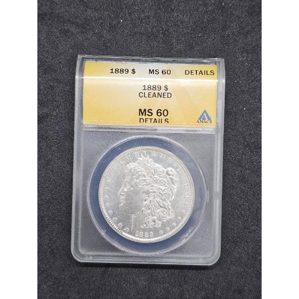 ANACS Cleaned 1889 Morgan 90% Silver Dollar