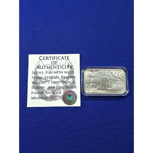 Bit Bullion 1 oz .999 Fine Silver Bar - "Fun With Willy - Federal Reserve"