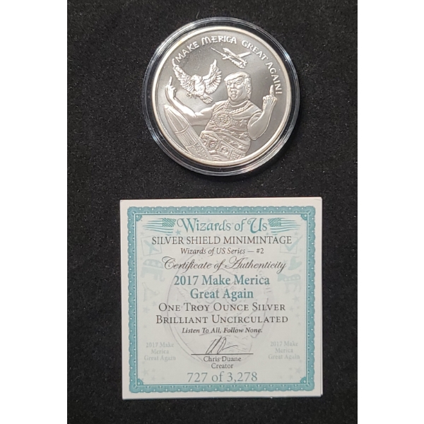 2017 "Make Merica Great Again" 1 Troy Oz .999 Silver Brilliant Uncirculated Coin - Mintage 732/3,278