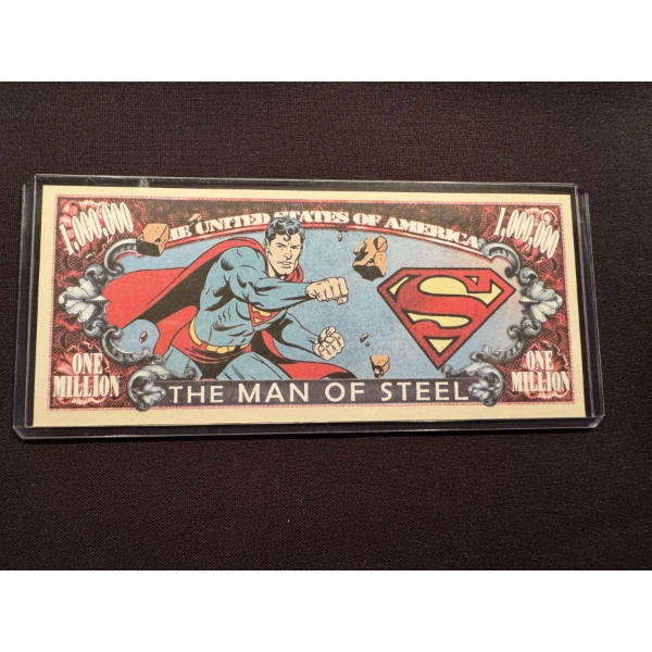2015 Superman The Man of Steel One Million Dollar Bill - Mint Condition In Protective Holder