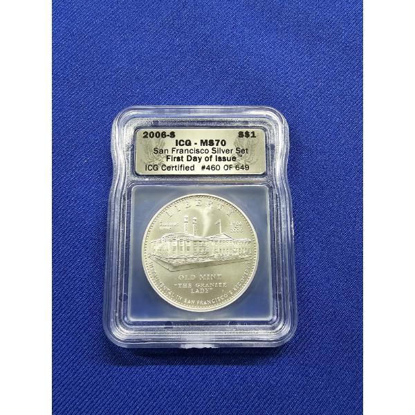 2006- S San Francisco Old Mint Commemorative Silver Dollar ICG MS70 - Uncirculated