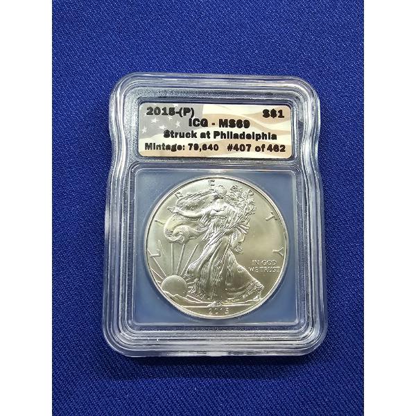 2015- P American Silver Eagle Coin, ICG MS69 1 oz Fine Silver - Gorgeous Coin!