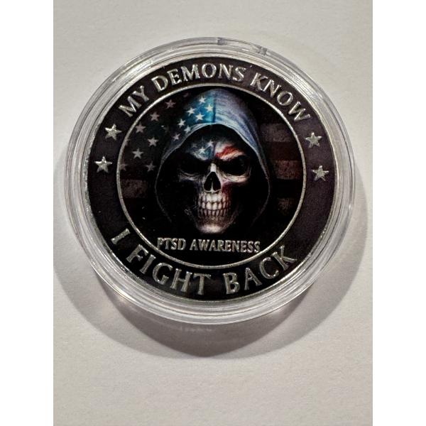 Limited Edition PTSD AWARENESS - I FIGHT BACK Challenge Coin - Mint Condition