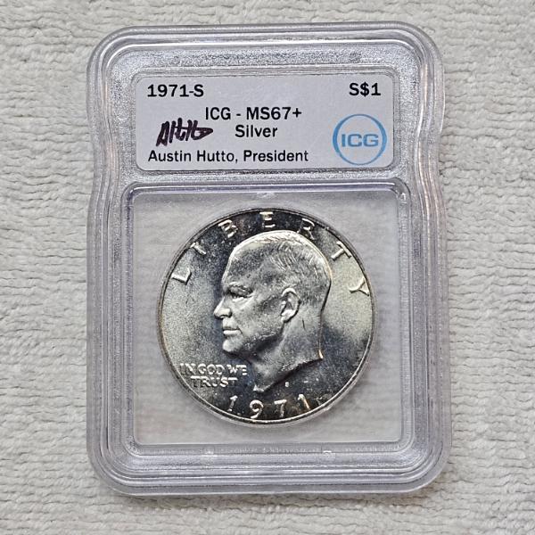 Austin Hutto Signed 1971-S 40% Silver Eisenhower Dollar graded MS67 by the ICG