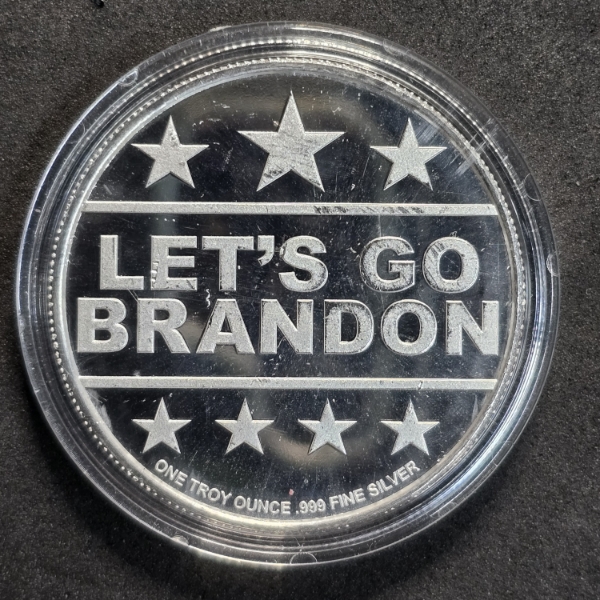 "Let's Go Brandon"/"FJB" Silver Round - 1 troy oz - .999 Silver - with Trump Initials