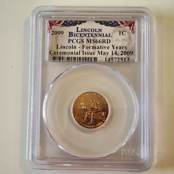 2009 Lincoln Bicentennial Cent Formative Years Ceremonial Issue PCGS MS66RD