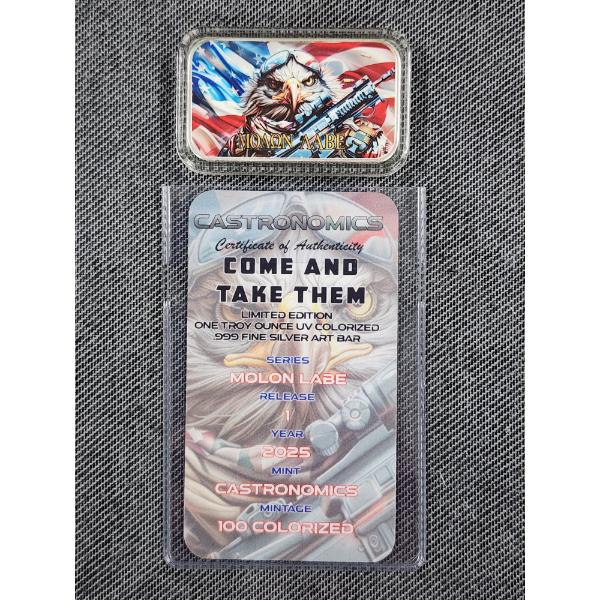 Limited Ed. Molon Labe 2025 Castronomics Come & Take Them 1 Troy Oz 999 Fine Silver - Only 100 Made!