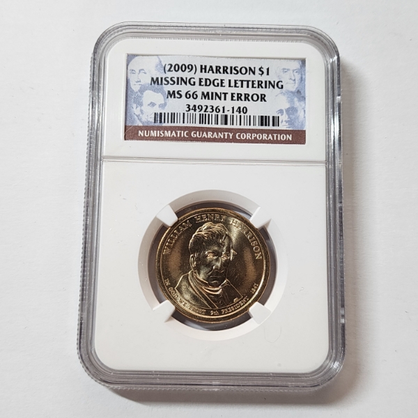 NGC MS66 Mint Error Missing Edge Lettering 2009 Harrison Presidential Dollar 