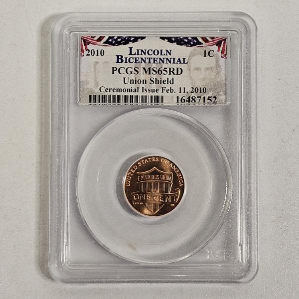 PCGS MS65RD 2010 United States Lincoln Bicentennial Union Shield Cent Penny Ceremonial Issue