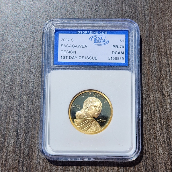 2007-S Sacagawea $1 Coin FDOI IGS PR 70 DCAM 