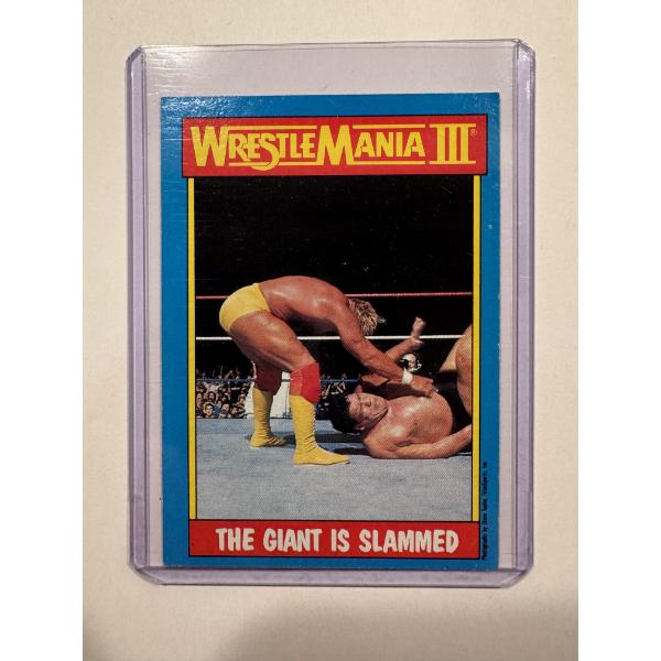 1987 Topps WWF Hulk Hogan The Giant Is Slammed Wrestling Card - Mint Condition
