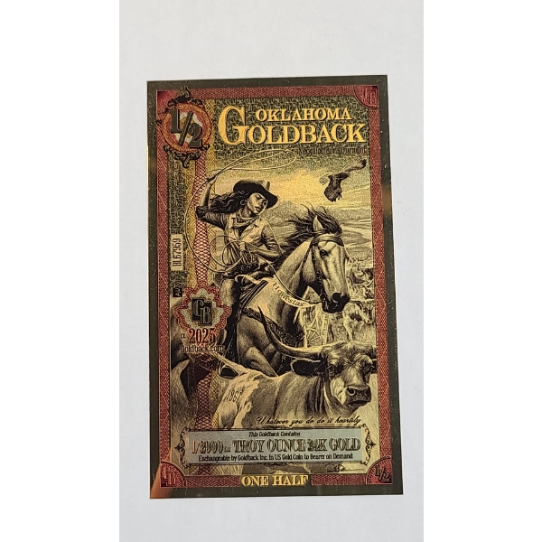 2025 1/2 Oklahoma 1/2000 Troy Ounce 24K Gold Goldback Note
