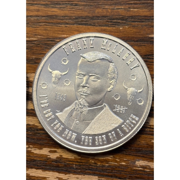 Tombstone .999 Fine Silver - Frank McLaury - 1949 - I've Got You Now, You Son of a Bitch