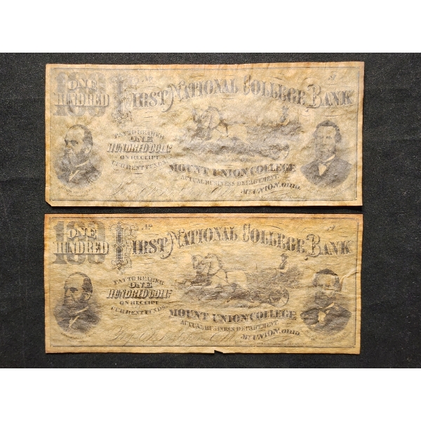 Lot of Two First National College Bank Mount Union College 100 Dollar Paper Notes - Possible Ads!