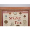 Image 2 : Framed "Strange But True" Lincoln and Kennedy Coin Collection Including 90% & 40% Silver Half Dollar