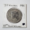 Image 1 : 1985 J.F. Kennedy 25th Anniversary Coin 