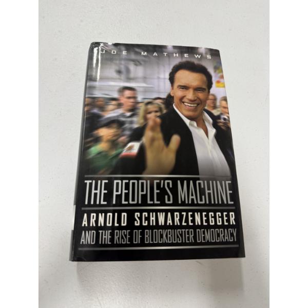 Arnold Schwarzenegger - The People's Machine Hard Back Book - Mint Condition