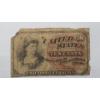Image 6 : (2) U.S Fractional Currency Notes- 1874 25 Cent Fifth Issue Note & 1863 Fourth Issue 10 Cent Note