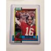 Image 1 : 1990 Topps Joe Montana 49ERS Football Card In Protective Holder 