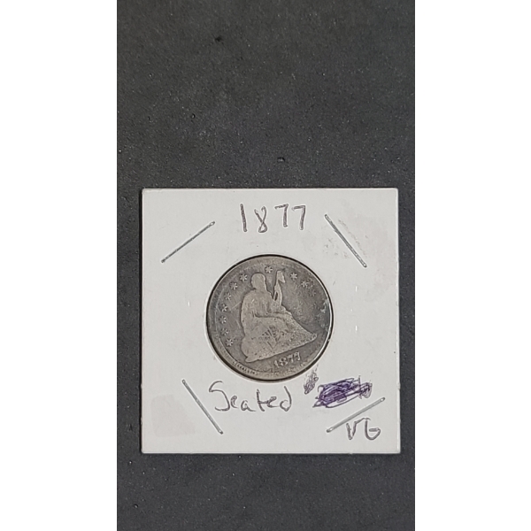 United States 1877 Seated Liberty 90% Silver Quarter