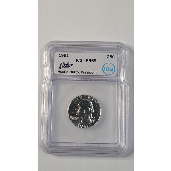 ICG 1961 PR69 Washington 90% SIlver Quarter Signed By ICG President Austin Hutto