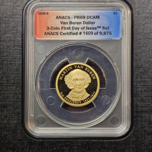 2008-S Martin Van Buren Presidential Dollar Professionally Certified by ANACS as PR69 DCAM
