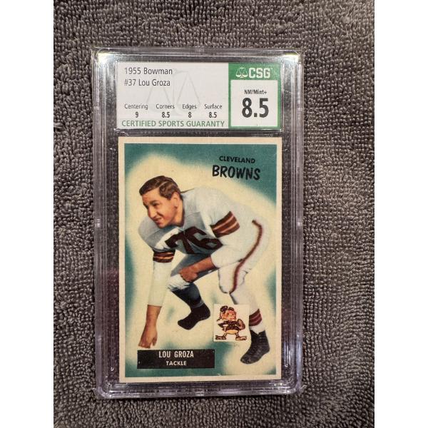1955 Bowman Cleveland Browns #37 Lou Groza Card - CSG 8.5
