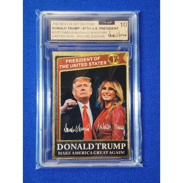 Limited Run - Special Edition Donald and Melania Trump Most Famous Mugshot - Graded Trump 10
