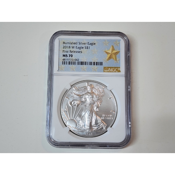 NGC MS70 2018-W Burnished American Silver Eagle First Releases 1 oz .999 Fine Silver 